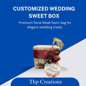 customized-wedding-sweet-box-premium-nikah-mubarak-floral-favor-bag